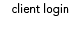 client login
